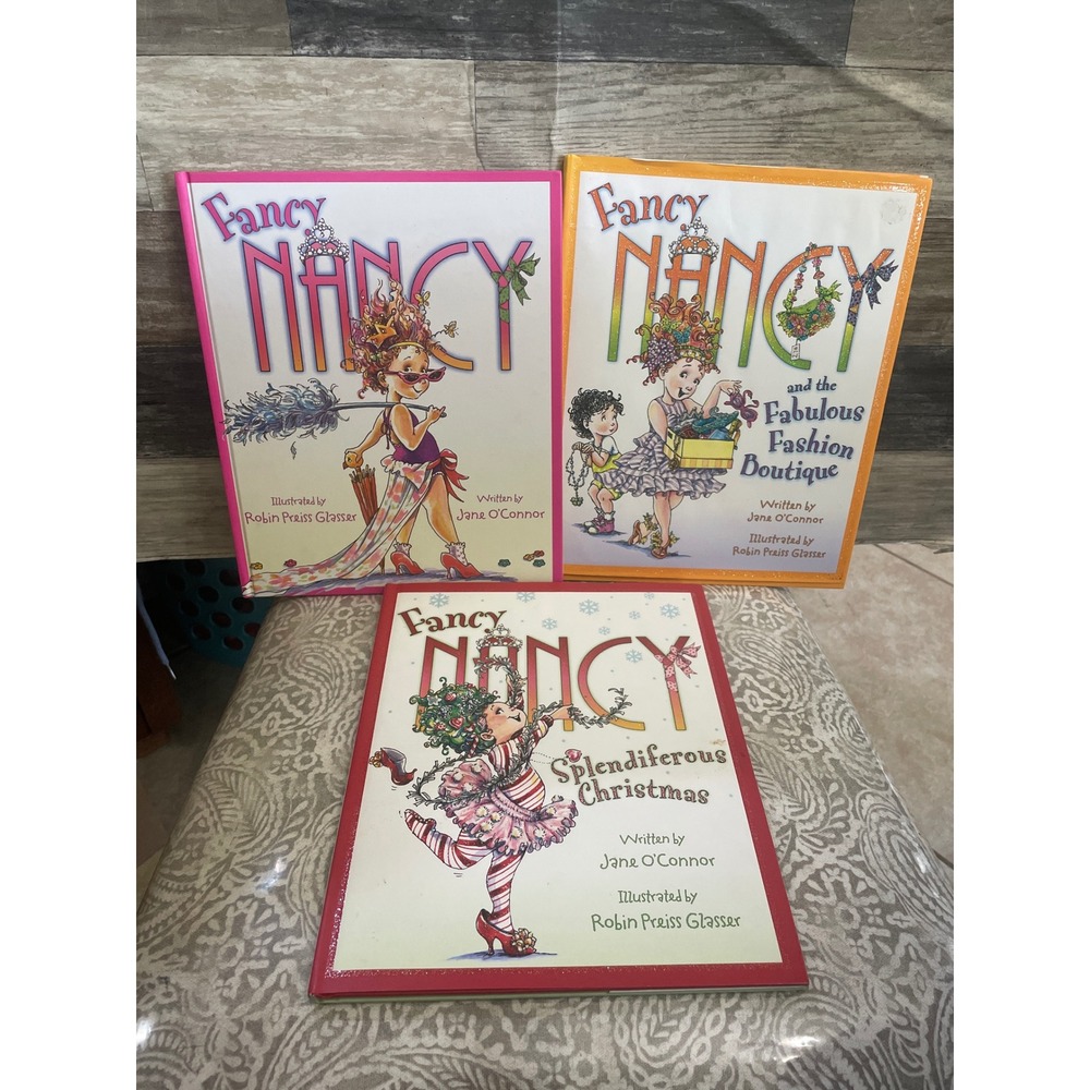 Fancy Nancy 3 Book Lot Hardcover O'Connor Glasser Christmas Fashion Boutique
